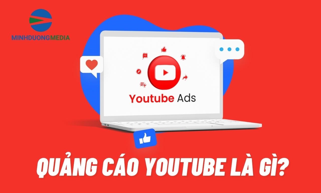 Quảng cáo Youtube và tuyệt chiêu quảng cáo Youtube không thể bỏ qua