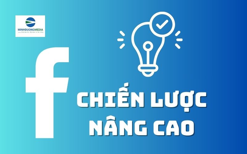 Chiến lược facebook nâng cao