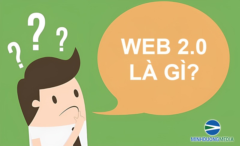 Web 2.0 là gì?