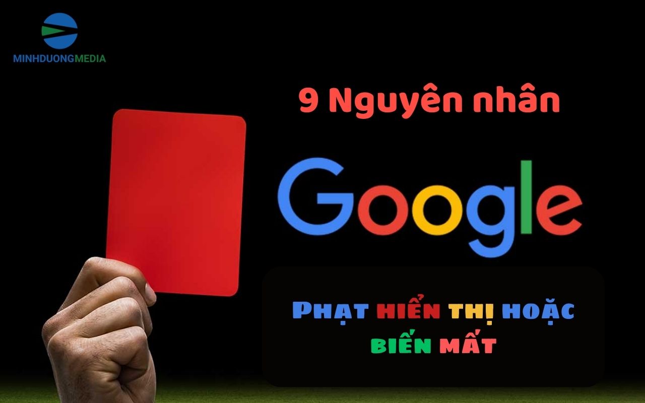 9 Nguyên nhân và Giải pháp khi website bị phạt, biến mất khỏi google