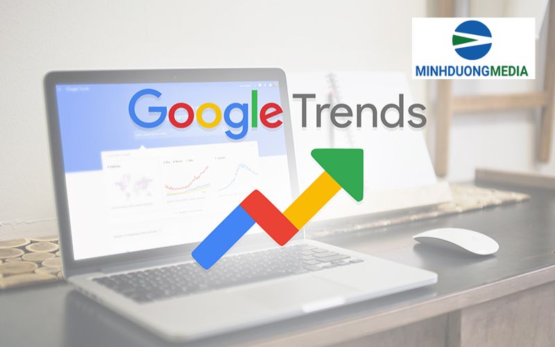 Công cụ nghiên cứu Google Trends