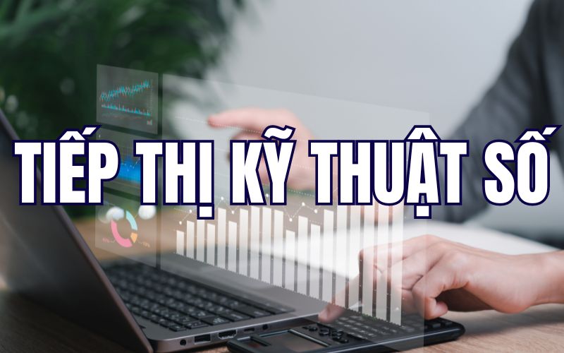 Tiếp thị kỹ thuật số