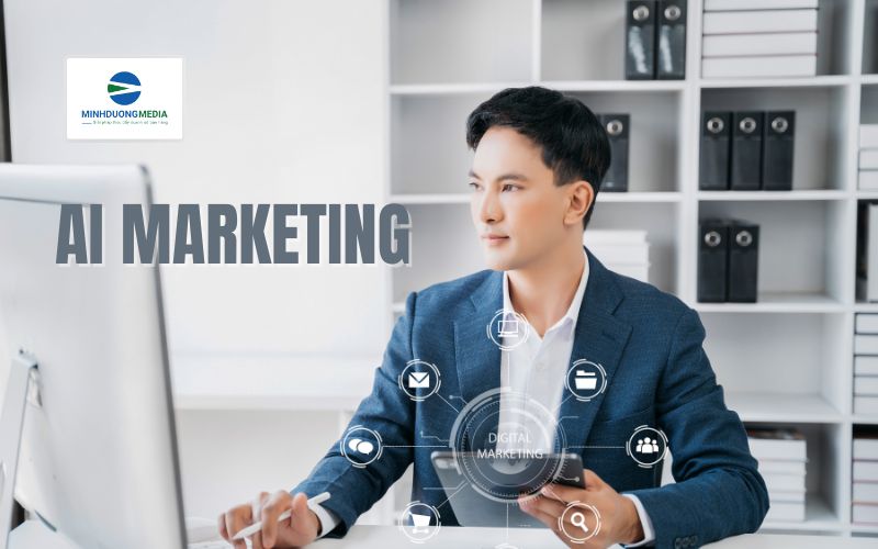 AI Marketing là gì? Ứng dụng của AI trong Marketing