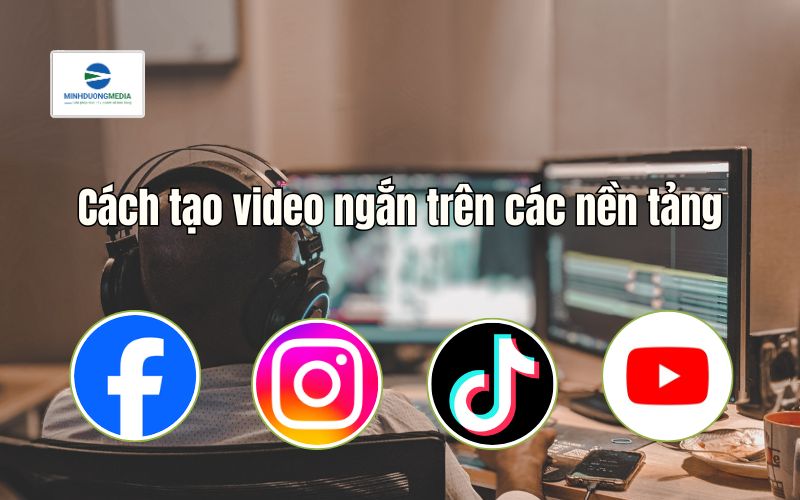 cách tạo video ngắn triệu view