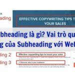 Subheading là gì? Vai trò quan trọng của Subheading với Website