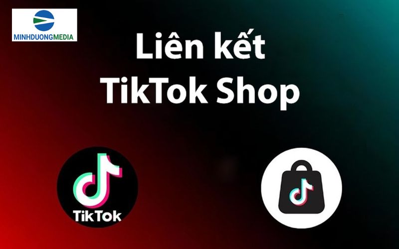 liên kết tiktok shop dễ dàng