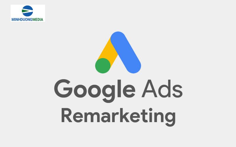 Google ads remarketing là gì