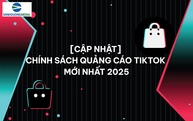 chính sách quảng cáo tiktok