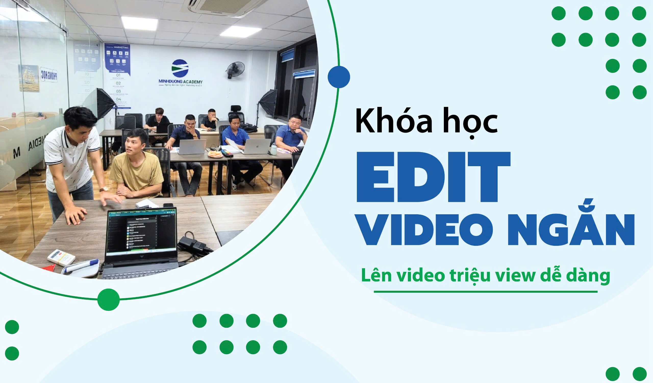 KHÓA HỌC EDIT VIDEO NGẮN 