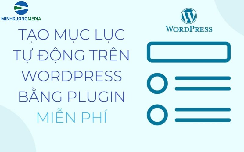 Cách tạo mục lục tự động trên WordPress
