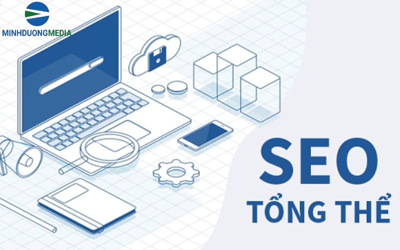 SEO tổng thể là gì?